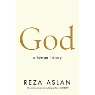 God: A Human History