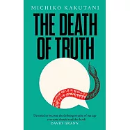 The Death of Truth