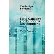 State Capacity and Economic Development: Present and Past