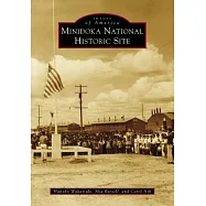 Minidoka National Historic Site