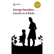 Lincoln en el Bardo / Lincoln in the Bardo