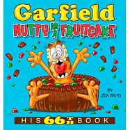 Garfield Nutty As a Fruitcake: His 66th Book
