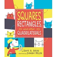 Squares, Rectangles, and Other Quadrilaterals