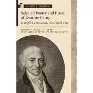 Selected Poetry and Prose of &Eacute;variste Parny
