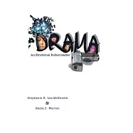 Drama: An Emotional Rollercoaster