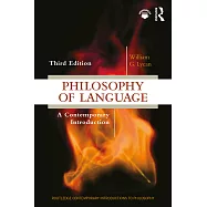 Philosophy of Language: A Contemporary Introduction