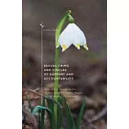 Sexual Crime and Circles of Support and Accountability