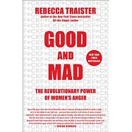 Good and Mad: The Revolutionary Power of Women’s Anger
