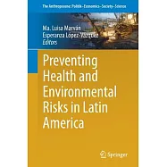 Preventing Health and Environmental Risks in Latin America