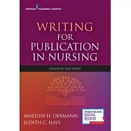 Writing for Publication in Nursing, Fourth Edition