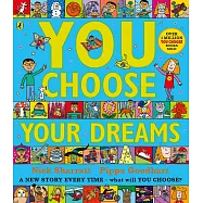 You Choose Your Dreams