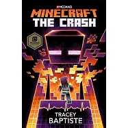 Minecraft: The Crash