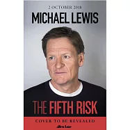 The Fifth Risk: Undoing Democracy