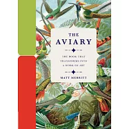The Aviary