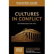 Cultures in Conflict Discovery Guide: Paul Proclaims Jesus as Lord - Part 2