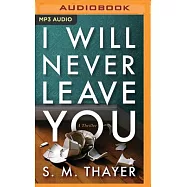 I Will Never Leave You