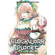 Clockwork Planet 9