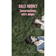 Conversaciones Entre Amigos / Conversations with Friends