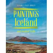 Paintings of Iceland: And Resident Trolls