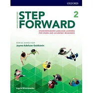 Step Forward 2: Standards-Based Language Learning for Work and Academic Readiness