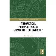 Theoretical Perspectives of Strategic Followership