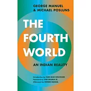 The Fourth World: An Indian Reality