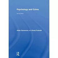 Psychology and Crime: 2nd Edition