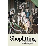 Shoplifting in Eighteenth-century England