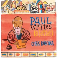 Paul Writes (a Letter)