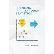 Thinking Through Statistics