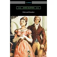Pride and Prejudice (Illustrated by Charles Edmund Brock with an Introduction by William Dean Howells)