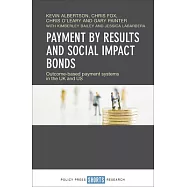 Payment by Results and Social Impact Bonds