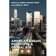 American Urban Politics in a Global Age