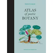 Atlas of Poetic Botany