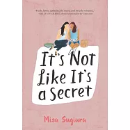 It’s Not Like It’s a Secret