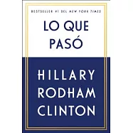 Lo que pasó / What Happened