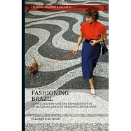 Fashioning Brazil: Globalization and the Representation of Brazilian Dress in National Geographic
