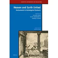 Heaven and Earth United: Instruments in Astrological Contexts
