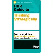 HBR Guide to Thinking Strategically