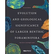 Evolution and Geological Significance of Larger Benthic Foraminifera