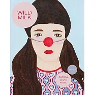 Wild Milk