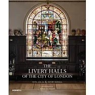 The Livery Halls of the City of London