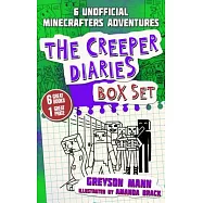 The Creeper Diaries Box Set: Six Unofficial Adventures for Minecrafters!
