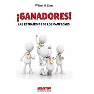 &iexcl;Ganadores! Las estrategias de los campeones / Winners! Champions Strategies