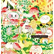 Grow: The Art of Koyamori