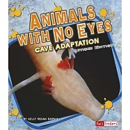 Animals With No Eyes: Cave Adaptation