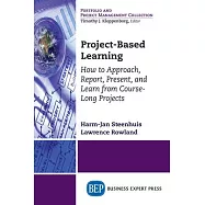 Project-based Learning: How to Approach, Report, Present, and Learn from Course-long Projects