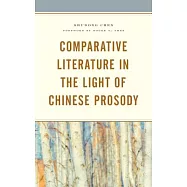Comparative Literature in the Light of Chinese Prosody