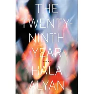 The Twenty-Ninth Year: Poems