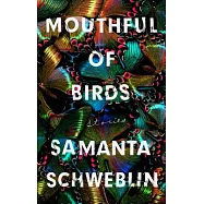 Mouthful of Birds: Stories
